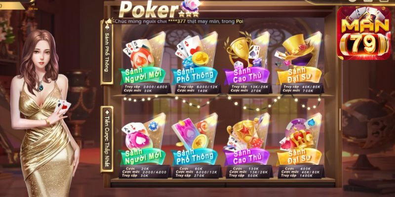 Giới thiệu những sảnh đấu có trong siêu phẩm Poker